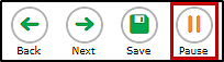 Top-left corner of screen with the Back, Next, Save, and Pause buttons; the Pause button is indicated.
