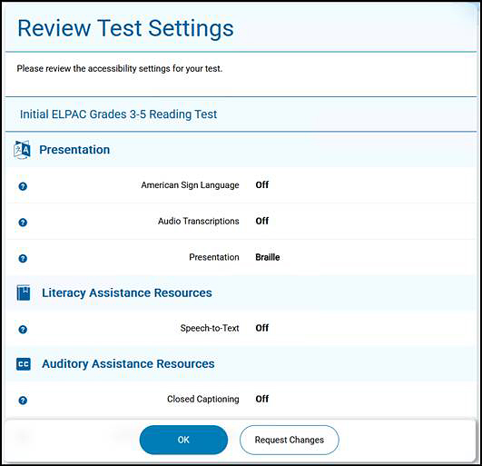 Review Test Settings screen that shows example test settings and the OK and Request Changes buttons at the bottom of the screen.