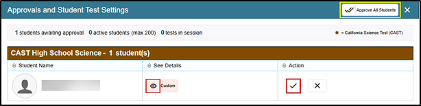 Approvals and Tests Settings screen in the Test Administrator Interface with the Default settings eye icon, Approve check mark icon, and Approval All Students button indicated.