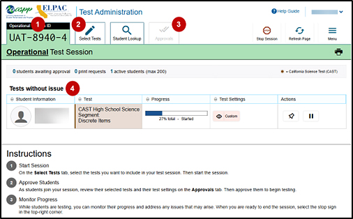 Test Administrator Interface layout with callouts indicating the Session ID, Select Tests tab, Approvals tab, and the Tests without Issue table.