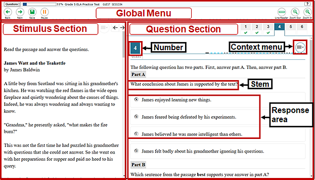 The test layout with the global menu, stimulus section, and question section identified (Within the question section, the question number, context menu, stem, and response area are called out.)