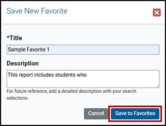 Save New Favorite pop-up window with fields for the title and a description. The Save to Favorites button is indicated.