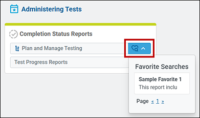 Search Favorites button on the Home Page Dashboard screen, which opened the list of Favorite Searches.