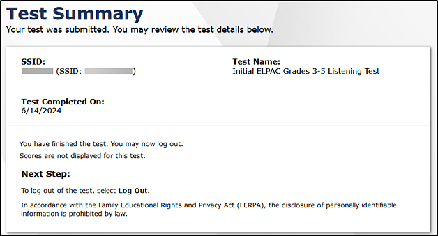 Test Summary page that reads, 'You have finished the test. You may now log out. Scores are not displayed for this test.'