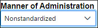 Manner of Administration drop-down list.