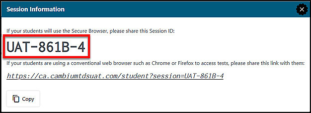 Test Administrator Interface window, with the Session Information window visible, and an example Session ID called out.
