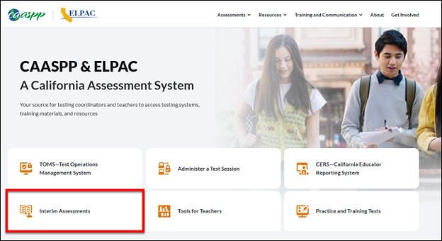 CAASPP & ELPAC Website with the Interim Assessments button called out.