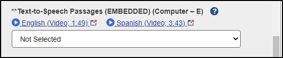 Text-to-Speech Passages accommodation with video links displayed on an ISAAP Tool web page