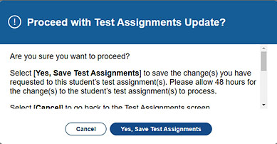 Save Test Assignments confirmation pop-up.